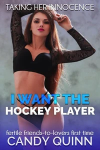 I Want The Hockey Player