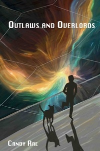  Candy Rae - Outlaws and Overlords - Flying Colours, #2.