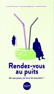 Rendez-vous au puits
