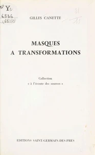 Masques à transformation