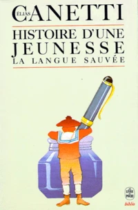 La Langue Sauvee. Histoire D'Une Jeunesse (1905-1921)