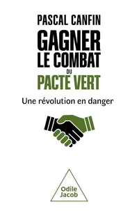 Gagner le combat du Pacte vert