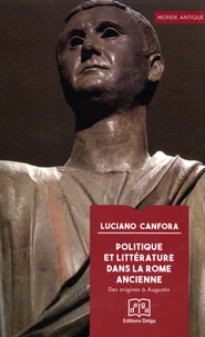 Politique et littérature dans la Rome ancienne