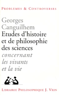 Etudes D'Histoire Et De Philosophie Des Sciences. 7eme Edition