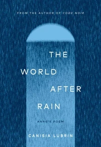 The World After Rain