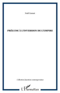 Prelude à l'inversion de l'empire : pour un tissu social vivant