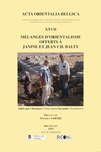 Mélanges d'orientalisme offerts à Janine et à Jean Ch. Balty