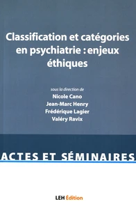 Classification et catégories en psychiatrie : enjeux éthiques