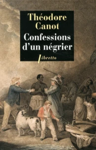 Confessions d'un négrier