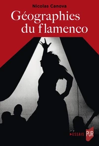 Géographies du flamenco