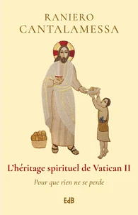 L'héritage spirituel de Vatican II