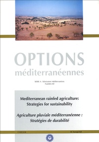  CANTERO-MARTINE - Mediterranean rainfed agriculture, stragegies for sustainability : Agriculture pluviale méditerranéenne, stratégies de durabilité.