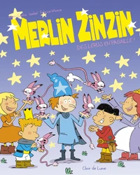 Merlin Zinzin Tome 2