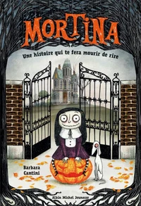 Mortina Tome 1