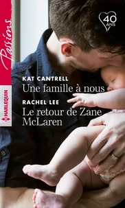 Une famille à nous ; Le retour de Zane McLaren