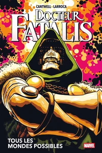 Docteur Fatalis : Tous les mondes possibles