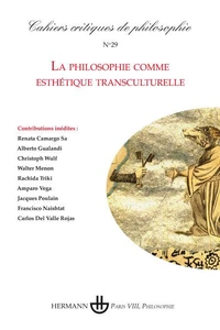 La philosophie comme esthétique transculturelle