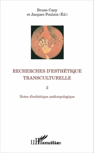 Recherches d'esthétique transculturelle