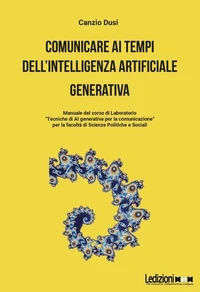 Comunicare ai tempi dell'intelligenza artificiale generativa