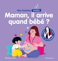 Maman, il arrive quand bébé ?