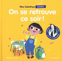 On se retrouve ce soir !