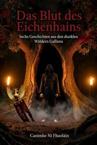 Das Blut des Eichenhains