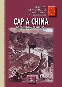 Pierre Loti - Cap a China - lo temps d'una traversada.