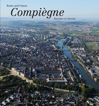  Cap Régions éditions - Compiègne - Racines et Avenir.