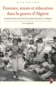 Femmes, armée et éducation dans la guerre d'Algérie