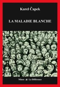 La Maladie blanche