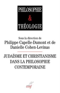 Judaïsme et christianisme dans la philosophie contemporaine