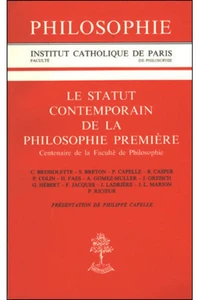 Le statut contemporain de la philosophie première