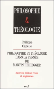 Philosophie et théologie dans la pensée de Martin Heidegger.