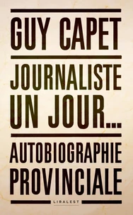 Journaliste un jour...