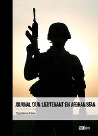 Journal d'un lieutenant en Afghanistan