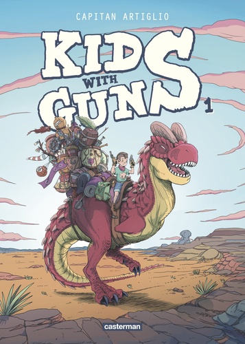 Kids with guns Tome 1