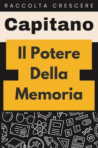 Il Potere Della Memoria