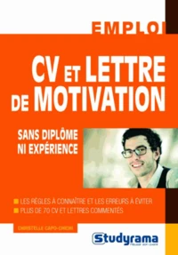 CV et lettre de motivation sans diplôme ni expérience