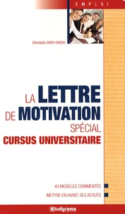 La lettre de motivation spécial cursus universitaire