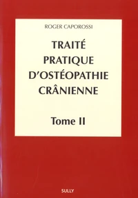 Traité pratique d'ostéopathie crânienne