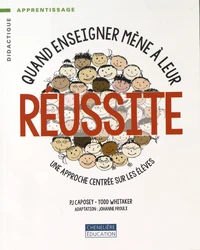 Quand enseigner mène à leur réussite