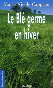 Le Blé germe en hiver