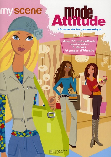 Cappi Novell et  Mattel Online - Mode Attitude - Un livre sticker panoramique.