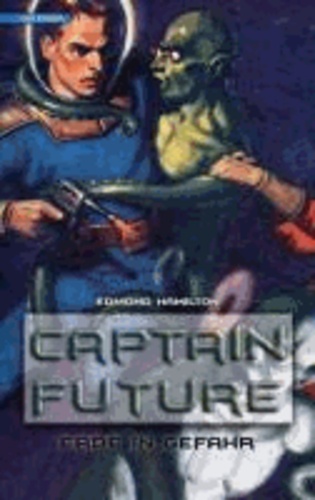 Captain Future 02. Erde in Gefahr.