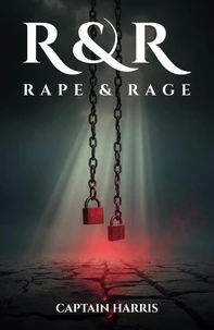 R &amp; R Rape &amp; Rage