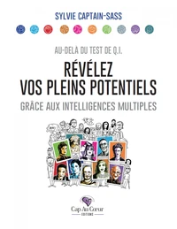 Révélez vos pleins potentiels grâce aux intelligences multiples