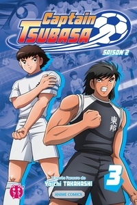  Captain Tsubasa Committee - Captain Tsubasa - Saison 2 T03 - Anime comics.