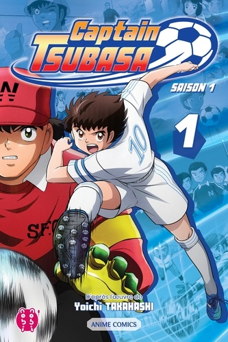 Captain Tsubasa - Saison 1 T01. Anime comics