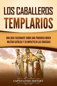 Los caballeros templarios