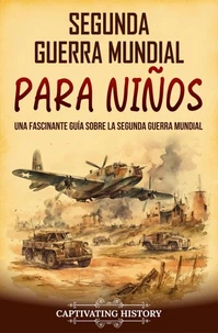 Segunda Guerra Mundial para niños